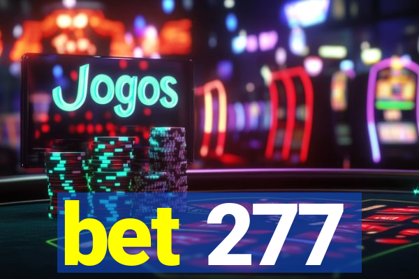 bet 277